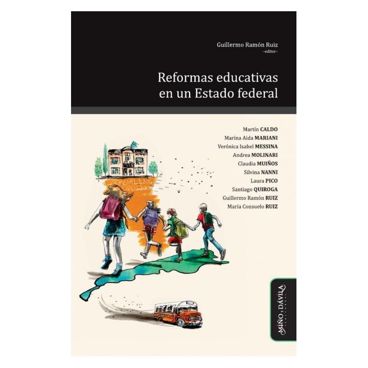 REFORMAS EDUCATIVAS EN UN ESTADO FEDERAL