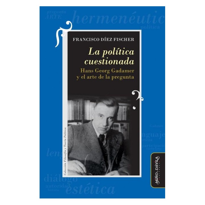 LA POLITICA CUESTIONADA