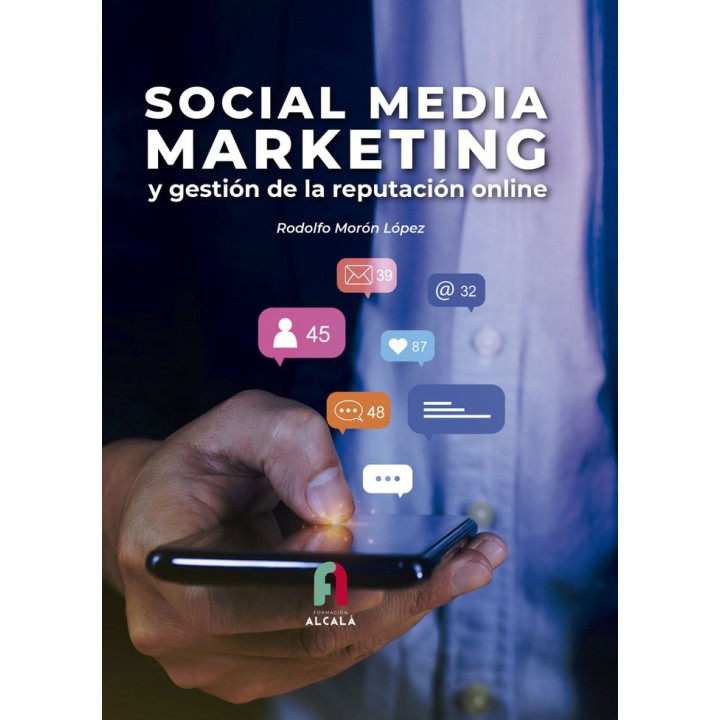 SOCIAL MEDIA MARKETING Y GESTION DE LA REPUTACIÓN ONLINE