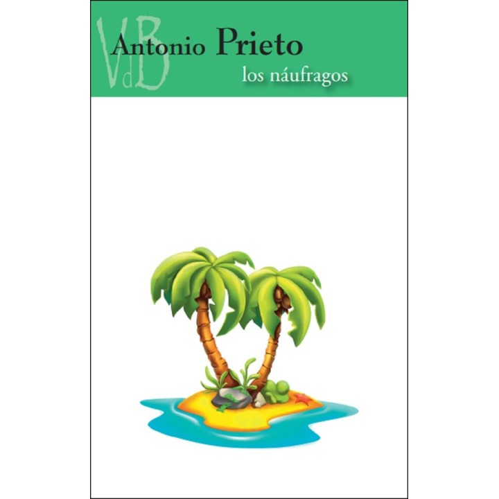 NAUFRAGOS,LOS