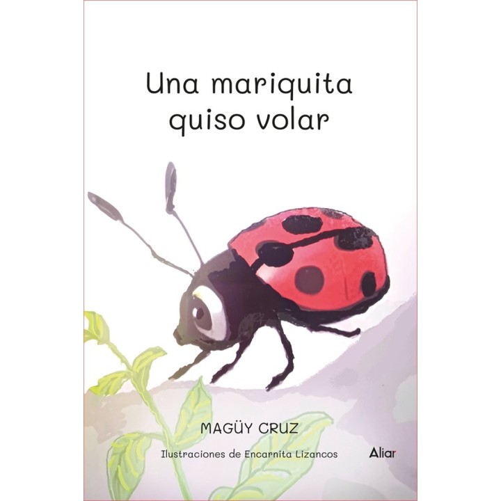 UNA MARIQUITA QUISO VOLAR