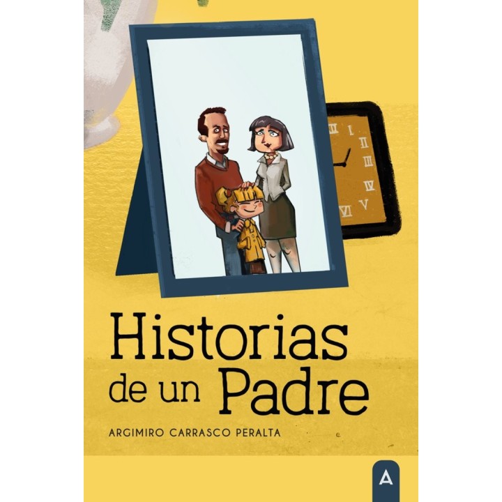 HISTORIAS DE UN PADRE