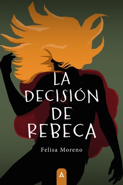 LA DECISION DE REBECA