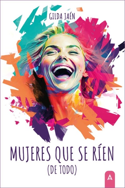 MUJERES QUE SE RIEN DE TODO