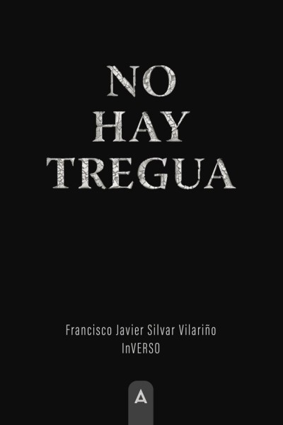 NO HAY TREGUA