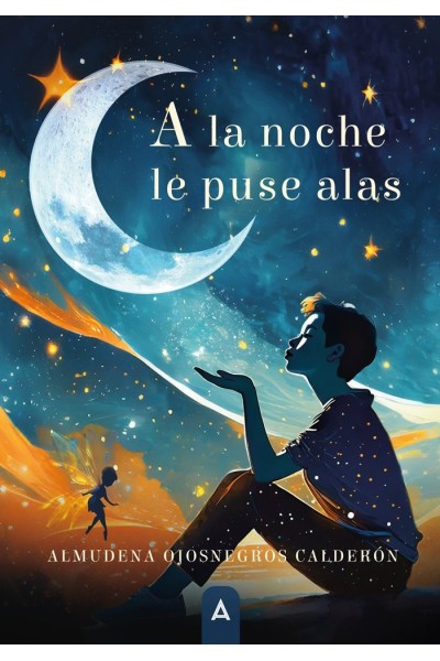 A LA NOCHE LE PUSE ALAS
