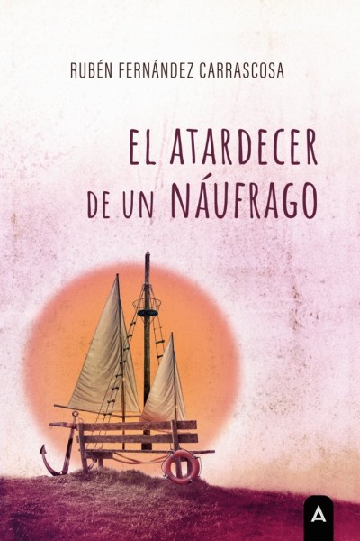 EL ATARDECER DE UN NAUFRAGO