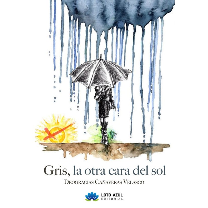 GRIS LA OTRA CARA DEL SOL
