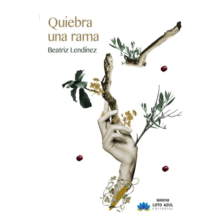 QUIEBRA UNA RAMA