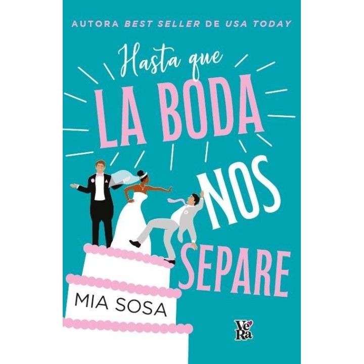 HASTA QUE LA BODA NOS SEPARE