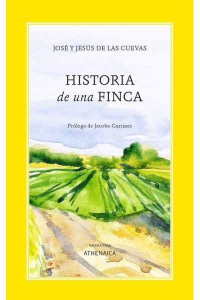 HISTORIA DE UNA FINCA