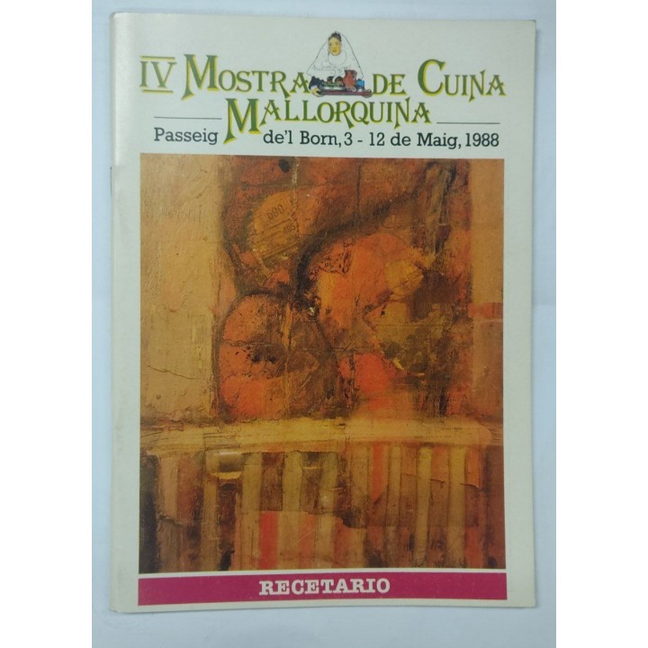 IV Mostra de Cuina Mallorquina. Passeig de'l Born 3 - 12 Maig 1988