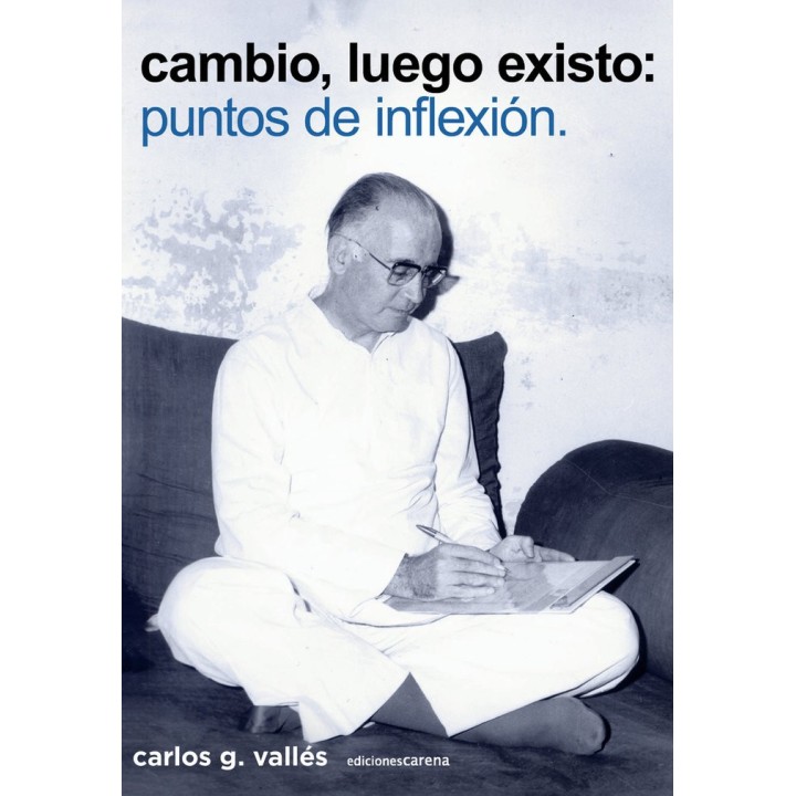 CAMBIO LUEGO EXISTO