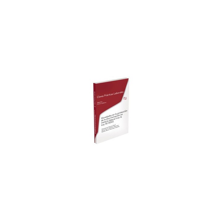 NOVEDADES EN PROTECCION DE DISCRIMINACION MATERIA LABORAL