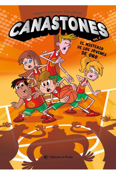 CANASTONES 2 EL MISTERIO DE LOS JOVENES DE ORO