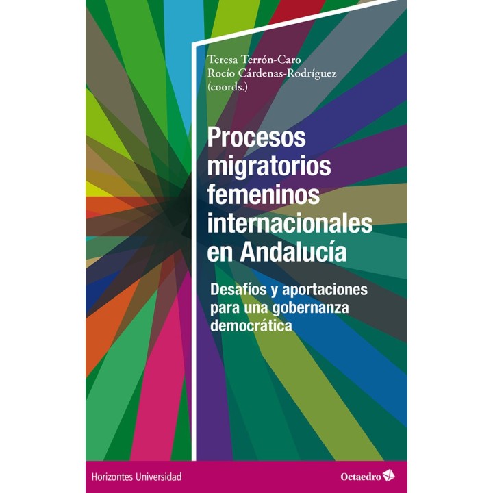 PROCESOS MIGRATORIOS FEMENINOS INTERNACIONALES EN ANDALUCIA