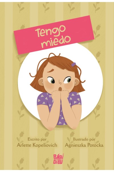 CUENTOS DE LAS EMOCIONES TENGO MIEDO
