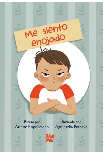 CUENTOS DE LAS EMOCIONES ME SIENTO ENOJADO