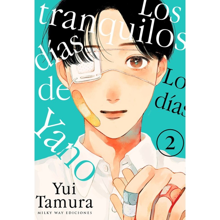 LOS TRANQUILOS DIAS DE YANO 2