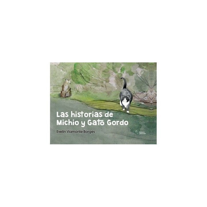 LAS HISTORIAS DE MICHIO Y GATO GORDO