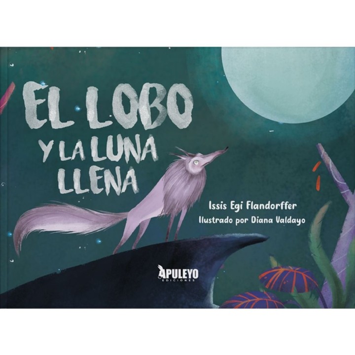 EL LOBO Y LA LUNA LLENA