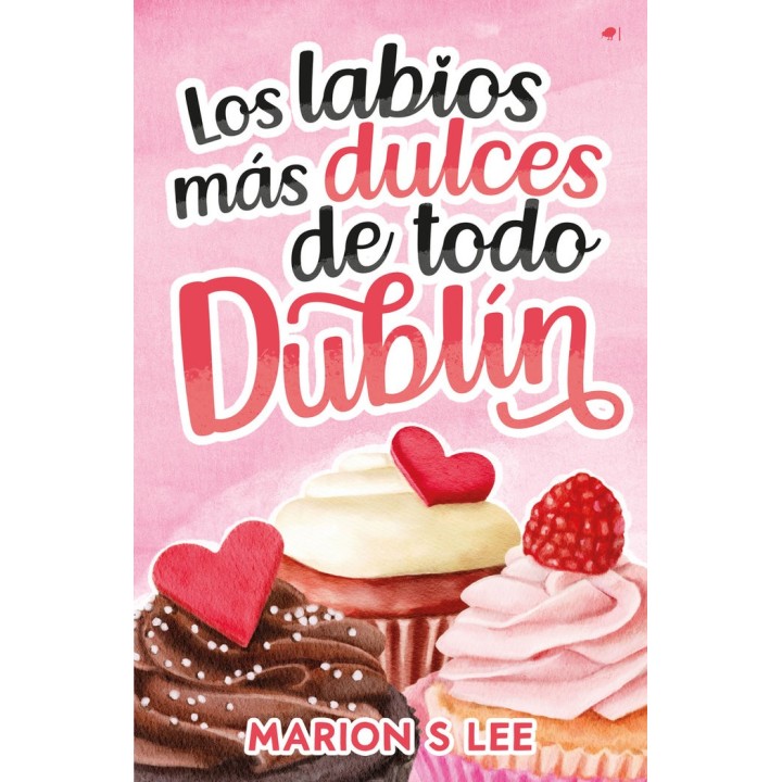 LABIOS MAS DULCES DE TODO DUBLIN,LOS