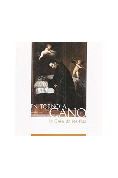 En torno a Cano en la casa de los Pisa