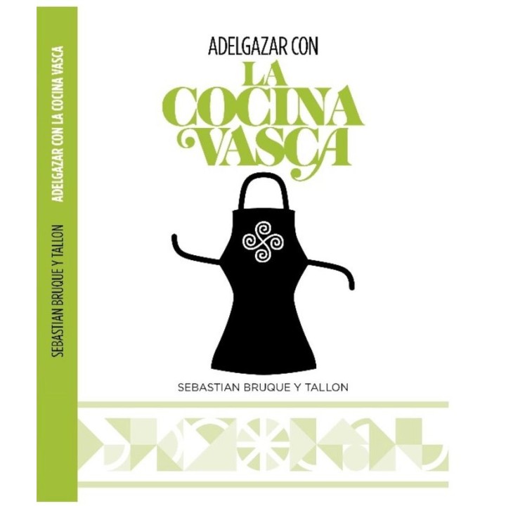 ADELGAZAR CON LA COCINA VASCA