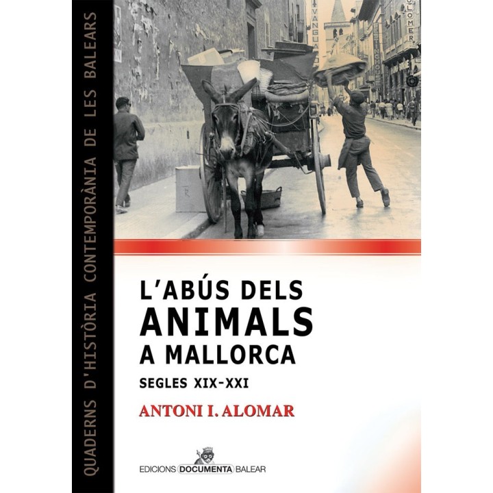 LABUS DELS ANIMALS A MALLORCA SEGLES XIX XXI