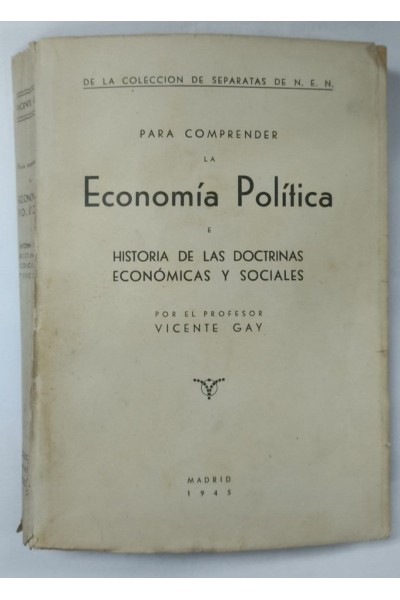 Para Comprender la Economia Politica e Historia de las Doctrinas Economicas y Sociales
