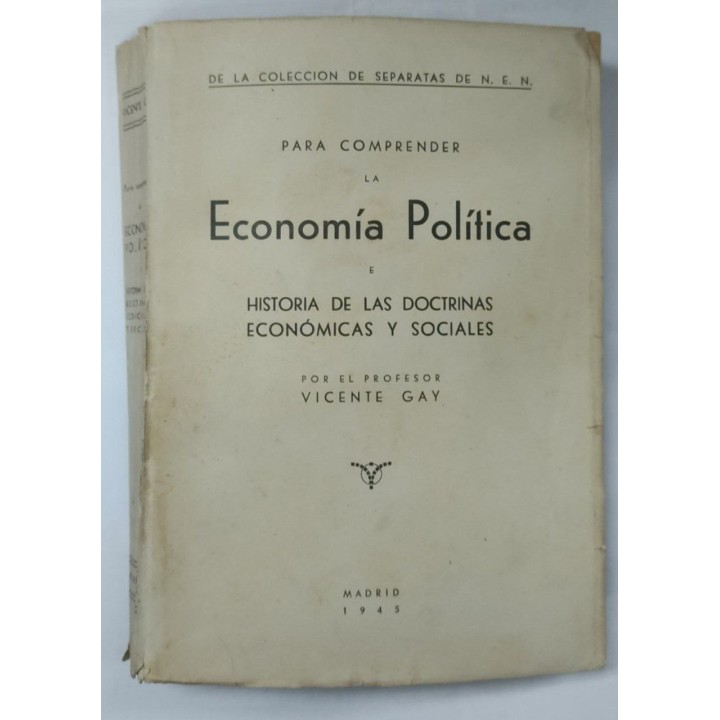 Para Comprender la Economia Politica e Historia de las Doctrinas Economicas y Sociales