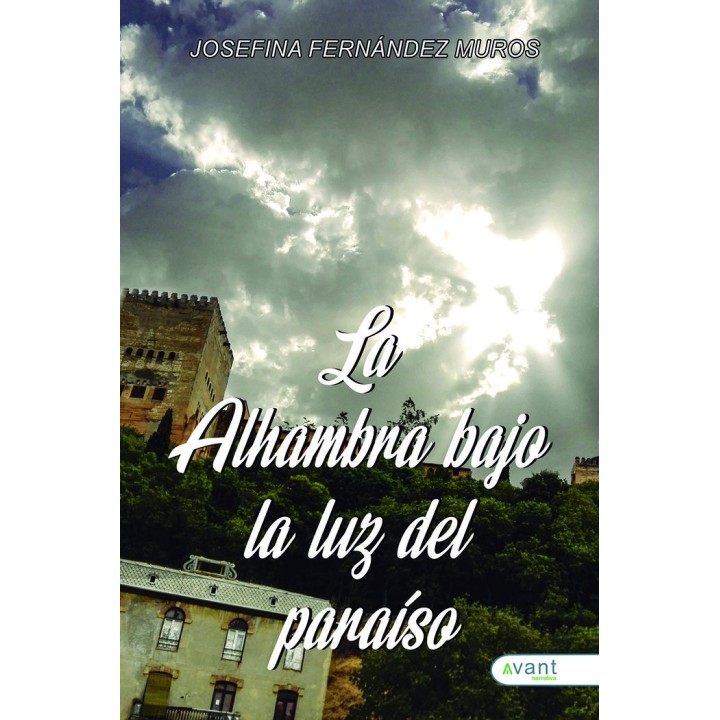 LA ALHAMBRA BAJO LA LUZ DEL PARAISO