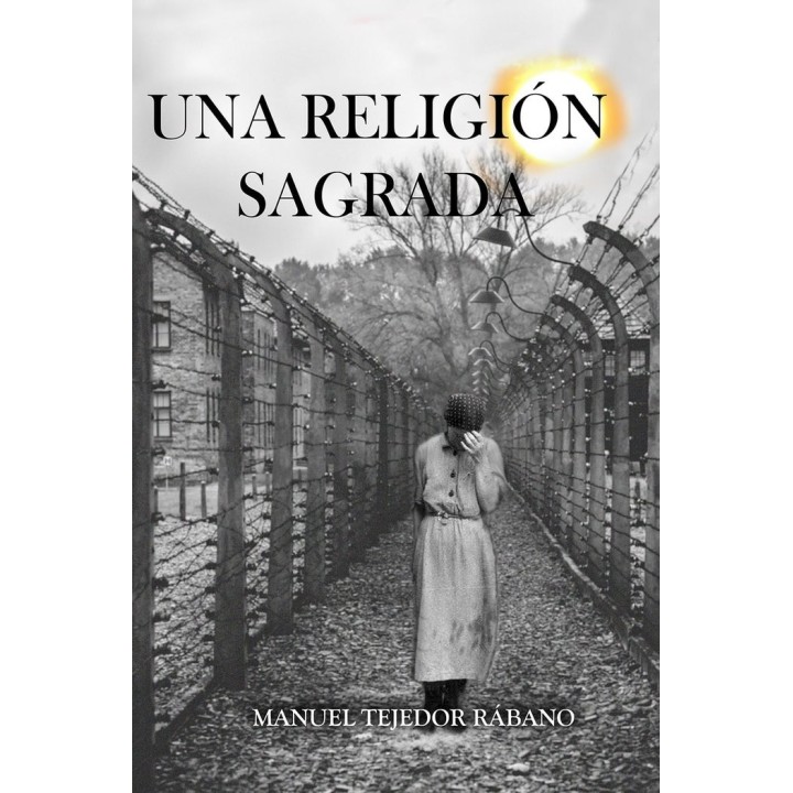 UNA RELIGION SAGRADA