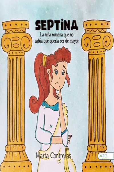 SEPTINA LA NIÑA ROMANA QUE NO SABIA QUE QUERIA SER DE MAYOR