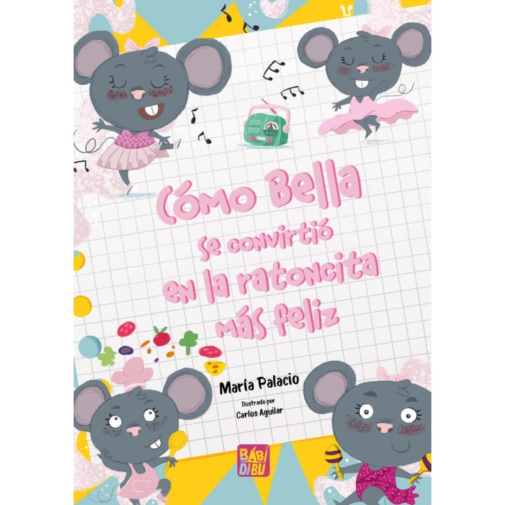 COMO BELLA SE CONVIRTIO EN LA RATONA MAS FELIZ