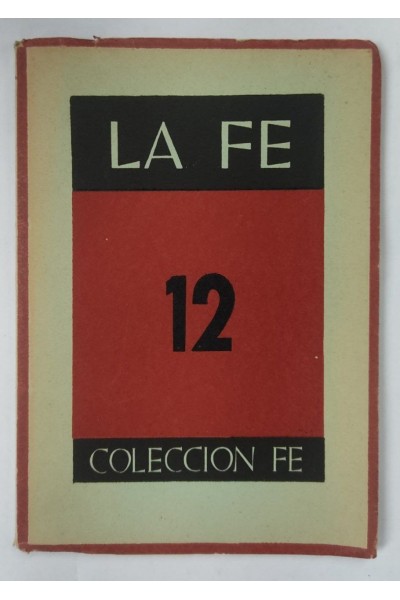 COLECCIÓN FE Tomo 12. La Fe