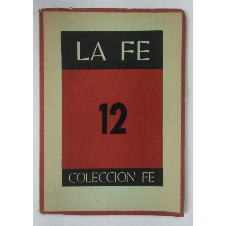 COLECCIÓN FE Tomo 12. La Fe