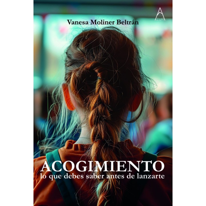 ACOGIMIENTO, LO QUE DEBES SABER ANTES DE LANZARTE