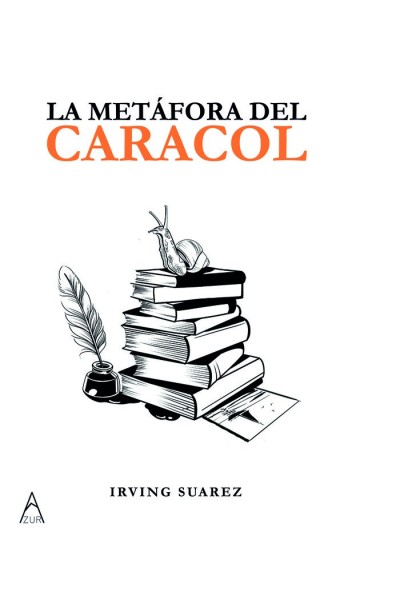 LA METÁFORA DEL CARACOL