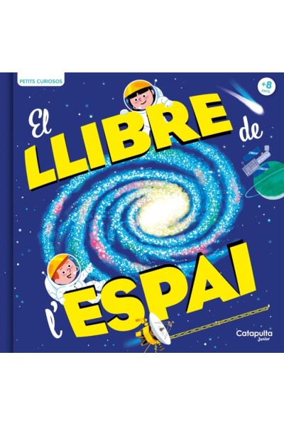 PETITS CURIOSOS EL LLIBRE DE LESPAI