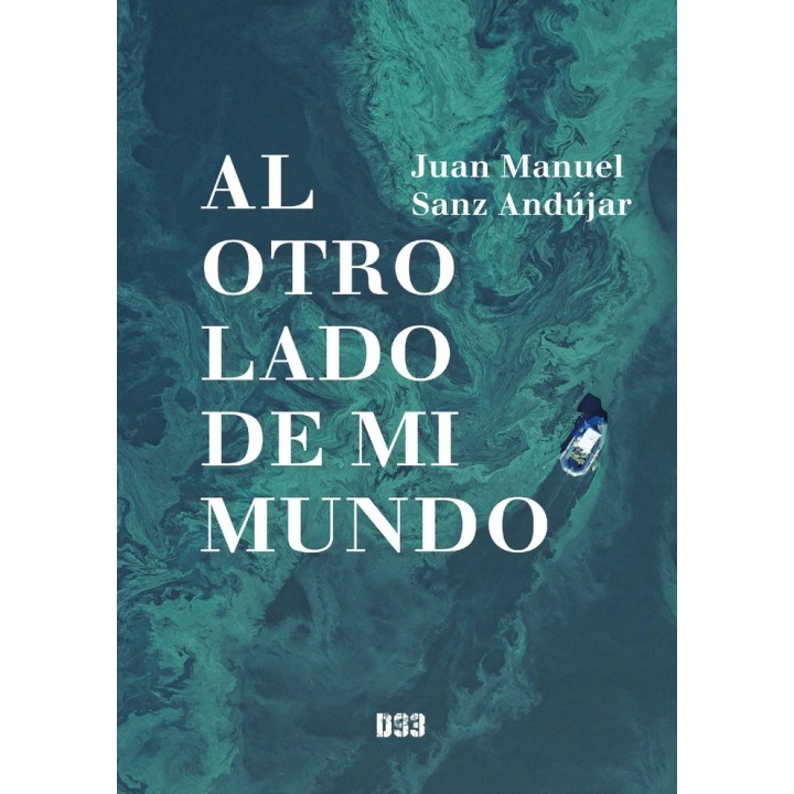 AL OTRO LADO DE MI MUNDO