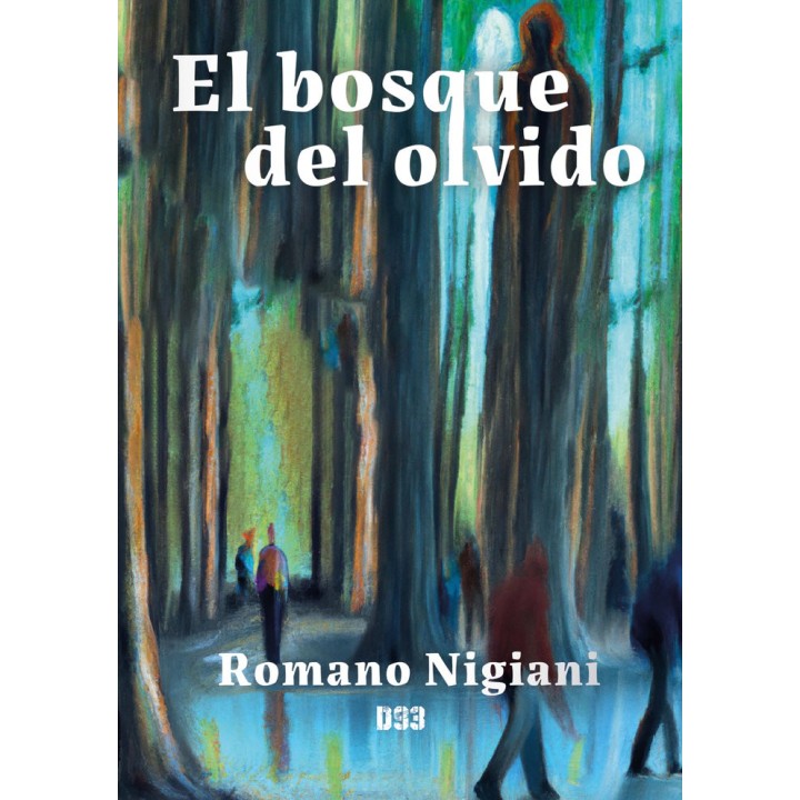 EL BOSQUE DEL OLVIDO