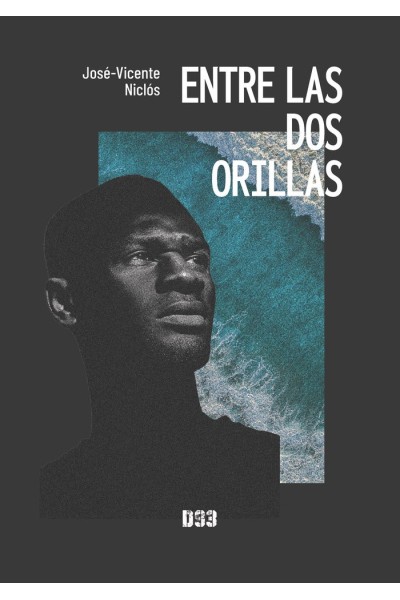 ENTRE LAS DOS ORILLAS