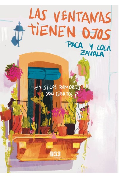 LAS VENTANAS TIENEN OJOS