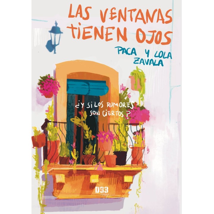 LAS VENTANAS TIENEN OJOS