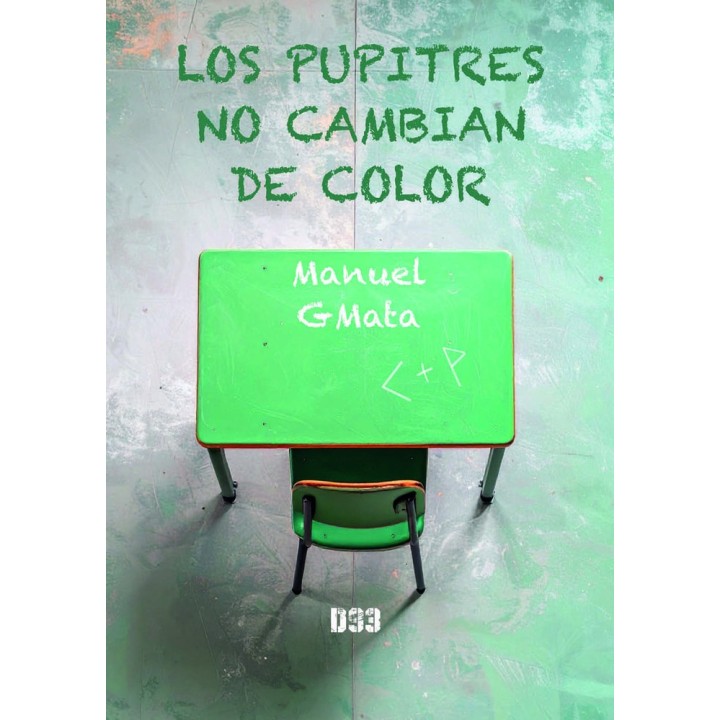 LOS PUPITRES NO CAMBIAN DE COLOR