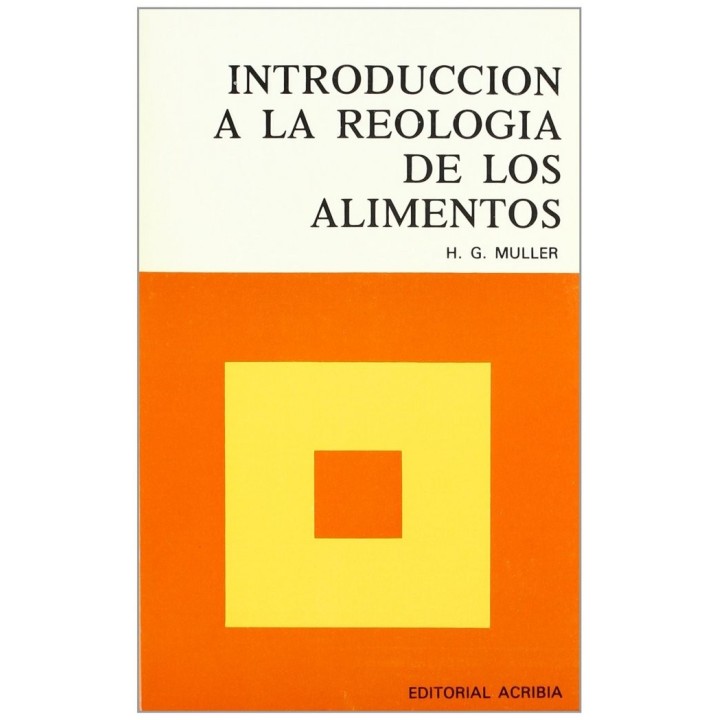 INTRODUCCION A LA REOLOGIA DE LOS ALIMENTOS