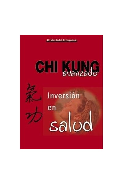 CHI KUNG AVANZADO INVERSION EN SALUD