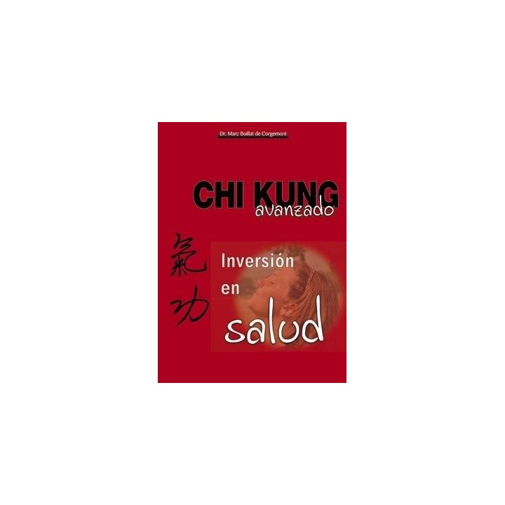 CHI KUNG AVANZADO INVERSION EN SALUD