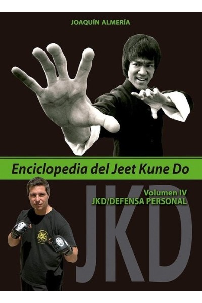 ENCICLOPEDIA DEL JEET KUNE DO (VOLUMEN IV)